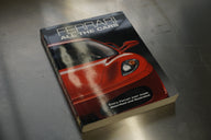 Ferrari All the Cars - Arnoldo Mondadori Editore/Giorgio Nada Editore 2005 (Original)