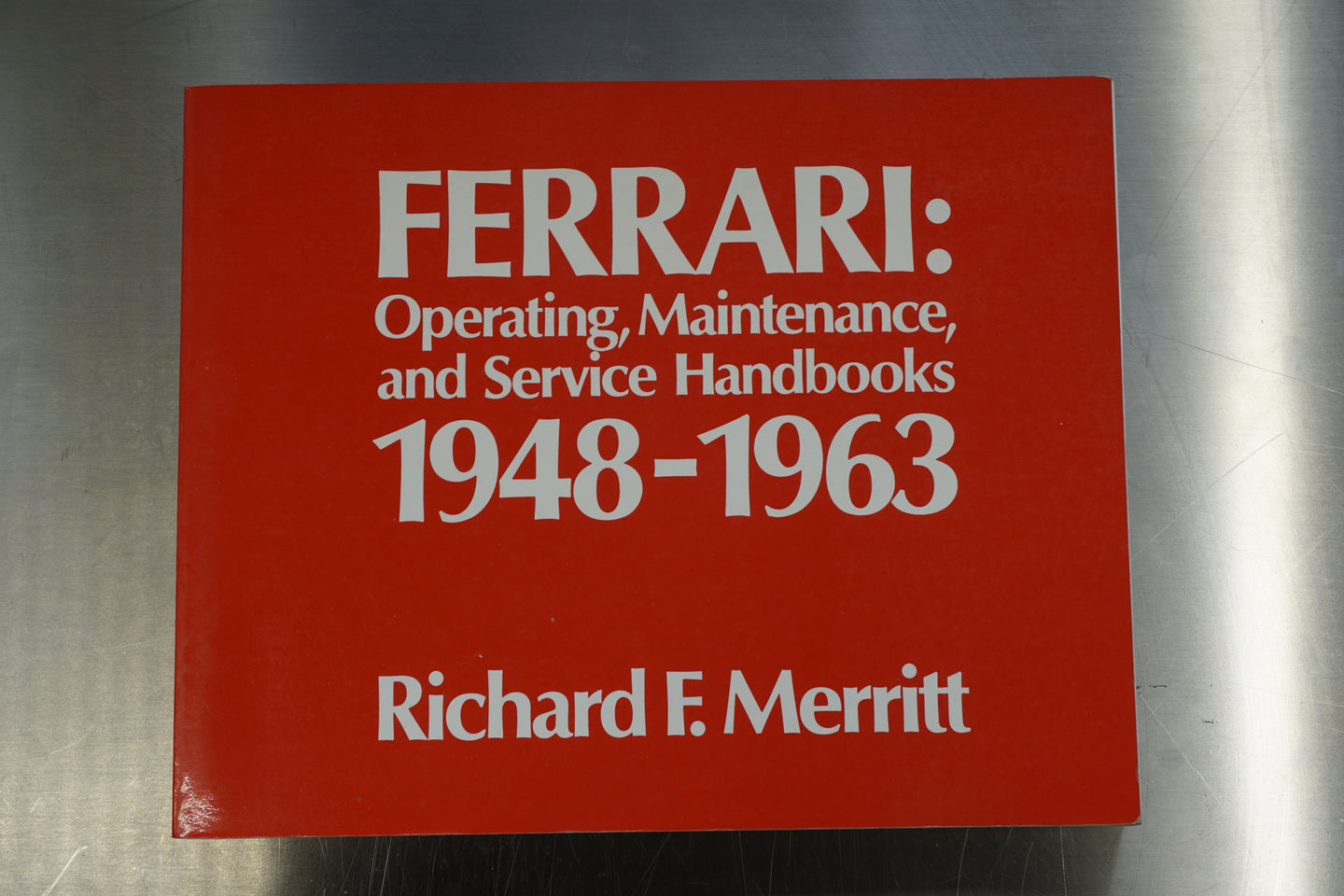 Richard F. Merritt Operating, Maintenance and Service Handbooks (Original)
